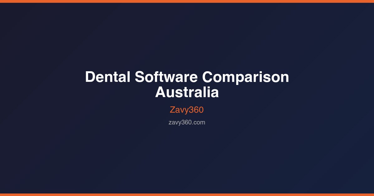 Dental Practice Management Software in Australia: A 2026 Comparison Guide